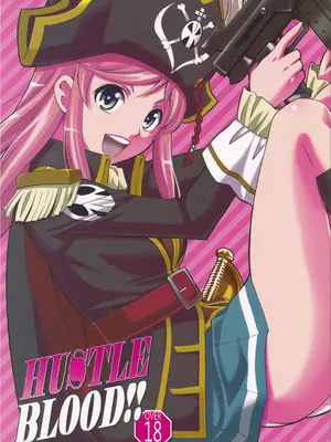 (C82) [ARCHENEMY (霞綾)] HUSTLE BLOOD!! (ミニスカ宇宙海賊)